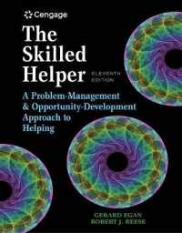 Bundle: the Skilled Helper: a Problem-Management and Opportunity-Development Approach to Helping, 11th + Student Workbook Exercises （11TH）