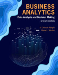 Business Analytics : Data Analysis & Decision Making （7TH）
