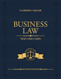 Business Law : Text and Cases （15TH）