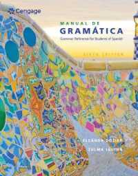 Bundle: Manual de Gramática, 6th + Mindtap, 4 Terms Printed Access Card （6TH）