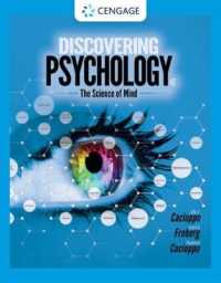 Discovering Psychology : The Science of Mind （4TH）