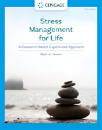 Stress Management for Life : A Research-Based Experiential Approach （5TH）