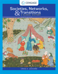 Societies, Networks, and Transitions : A Global History （4TH）