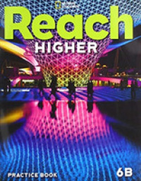 Reach Higher 6B: Practice Book