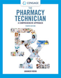 The Pharmacy Technician : A Comprehensive Approach （4TH）