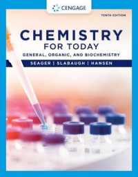 Chemistry for Today : General, Organic, and Biochemistry （10TH）