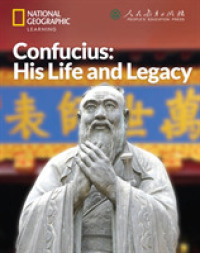 Confuciusâ€'His Life and Legacy: China Showcase Library