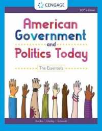 American Government and Politics Today : The Essentials （20TH）