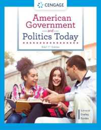 American Government and Politics Today, Brief, Loose-Leaf Version （11TH Looseleaf）