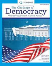 The Challenge of Democracy : American Government in Global Politics （15TH）