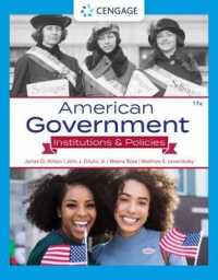 American Government : Institutions & Policies （17TH）
