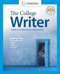 The College Writer: a Guide to Thinking, Writing, and Researching (w/ MLA9E Update) （7TH）