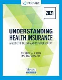 Understanding Health Insurance : A Guide to Billing and Reimbursement - 2021 Edition -- Paperback / softback （16 ed）