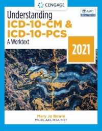 Understanding ICD-10-CM and ICD-10-PCS : A Worktext, 2021 （6TH）