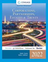 South-Western Federal Taxation 2022 : Corporations, Partnerships, Estates and Trusts (Intuit ProConnect Tax Online & RIA Checkpoint�, 1 term Printed Access Card) （45TH）