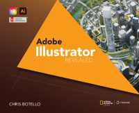 AdobeÂ® Illustrator Creative Cloud Revealed, 2nd Edition （2ND）