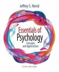Essentials of Psychology : Concepts and Applications; Includes APA Membership Card （5TH）