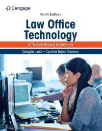 Law Office Technology: A Theory-Based Approach, Loose-Leaf Version （9TH Looseleaf）