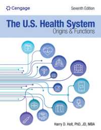 U.S. Health System: Origins and Functions : Origins and Functions -- Paperback / softback （7 ed）