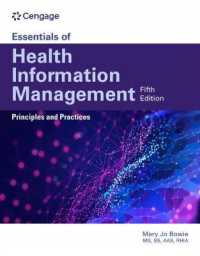 Essentials of Health Information Management: Principles and Practices : Principles and Practices （5TH）