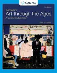 Gardner's Art through the Ages : A Concise Global History （5TH）