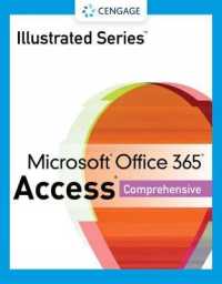 Illustrated Series (R) Collection, Microsoft (R) Office 365 (R) & Access (R) 2021 Comprehensive -- Paperback / softback （2 Revised）