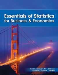 Essentials of Statistics for Business & Economics, Loose-Leaf Version （10TH Looseleaf）