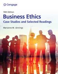 Business Ethics : Case Studies and Selected Readings （10TH）