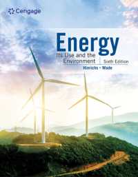 Energy : Its Use and the Environment （6TH）