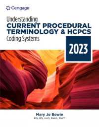Understanding Current Procedural Terminology and HCPCS Coding Systems: 2023 Edition （10TH）
