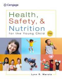 Health, Safety, and Nutrition for the Young Child （11TH）