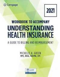 Bundle: Understanding Health Insurance: a Guide to Billing and Reimbursement - 2021, 16th + Student Workbook （16TH）