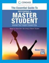 The Essential Guide to Becoming a Master Student : Making the Career Connection （6TH）