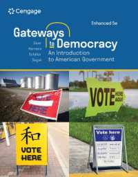 Gateways to Democracy : An Introduction to American Government, Enhanced （5TH）