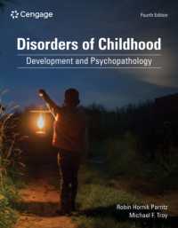 Disorders of Childhood : Development and Psychopathology （4TH）