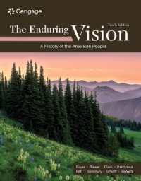 The Enduring Vision : A History of the American People （10TH）