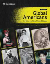 Global Americans : A History of the United States （2ND）