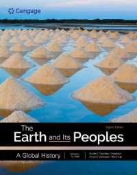The Earth and Its Peoples: a Global History, Volume 1 （8TH）