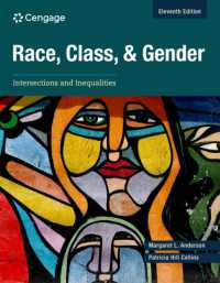 Race, Class, and Gender : Intersections and Inequalities （11TH）
