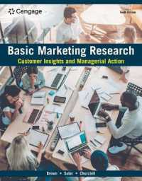 Basic Marketing Research : Customer Insights and Managerial Action， Loose-Leaf Version