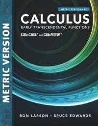 Calculus: Early Transcendental Functions, International Metric Edition （8TH）