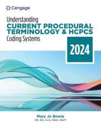 Understanding Current Procedural Terminology and HCPCS Coding Systems: 2024 Edition （11TH）