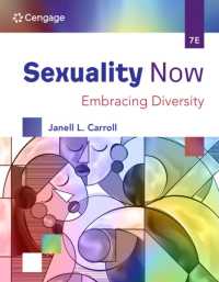 Sexuality Now : Embracing Diversity （7TH）