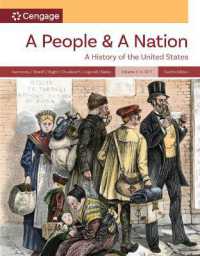 A People and a Nation, Volume I: to 1877 （12TH）