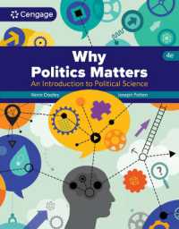 Why Politics Matters : An Introduction to Political Science （4TH）