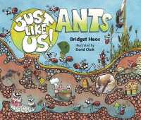 Just Like Us! Ants (Just Like Us!)