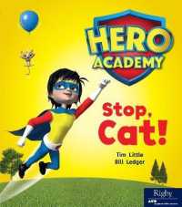 Stop, Cat! : Leveled Reader Set 2 (Hero Academy)