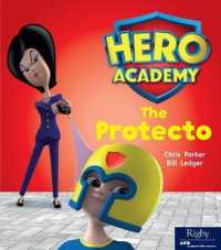 The Protecto : Leveled Reader Set 7 Level K (Hero Academy)
