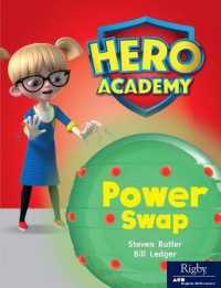 Power Swap : Leveled Reader Set 9 Level M (Hero Academy)