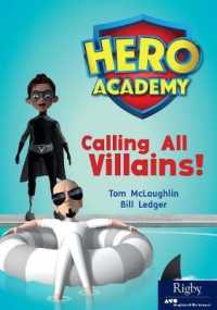 Calling All Villains : Leveled Reader Set 11 Level O (Hero Academy)